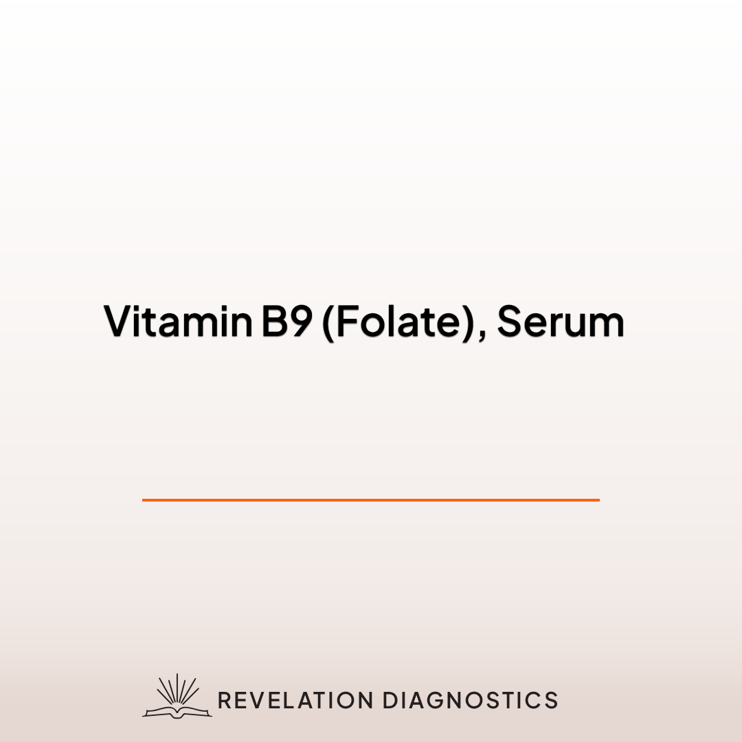 Vitamin B9 (Folate), Serum