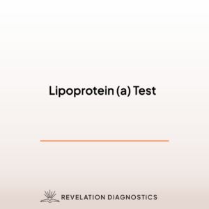 Lipoprotein (a) Test